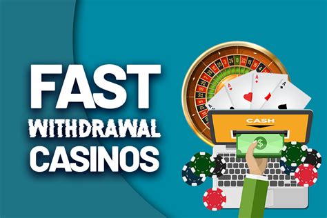 fast withdrawal casino - fastest payout online casinos